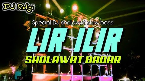 DJ LIR ILIR X SHOLAWAT BADAR HADROH 2025