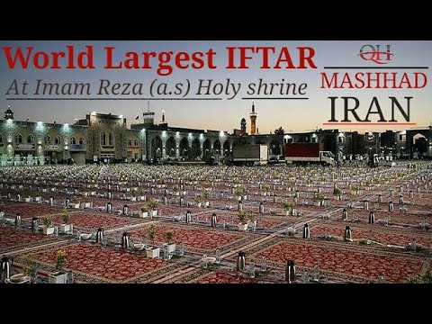 Ramzan  Iftar haram maola imam reza as Mashhad Iran  Noore ramzan  roohe ramzan