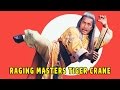 Wu Tang Collection Raging Master Tiger Crane