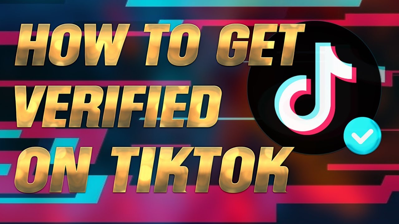 How To Get Verified On Tiktok Get TikTok Popular Creator TikTok