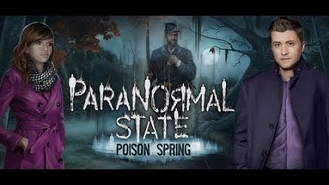 Paranormal State: Poison Spring | Stream #1