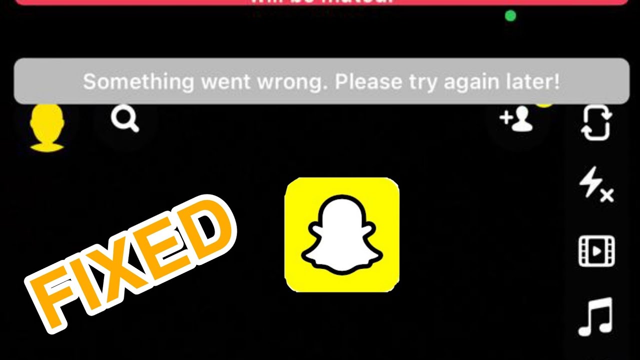 Snapchat Something Went Wrong please Try Again Later Problem Solved ...