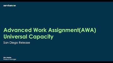 Advanced Work Assignment (AWA) Workshop: Universal Capacity