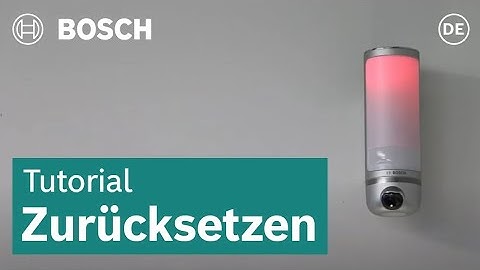 Zurücksetzen der Eyes Außenkamera | Bosch Smart Home