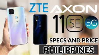 ZTE Axon 11 SE 5G Official - Price Philippines, Specs and Features