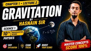 Gravitation | Lec 2 | Chp No 1 | Science 1 | Physics | 10th Maharashtra Board | Physics Academy |