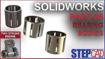 Bearing Bodies Tutorial  | Two Stroke Engine | SolidWorks Tutorial | CAD Tutorial