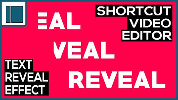 Text Reveal Effect in Shortcut Video Editor