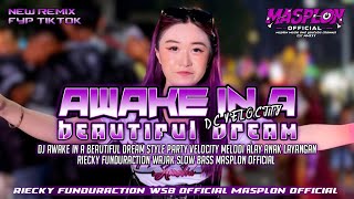 Dj Awake In A Beautiful Dream Style Party Velocity Riecky Funduraction Wsb Masplon  