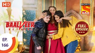 Baalveer Returns - Ep 166 - Full Episode - 11th August 2020