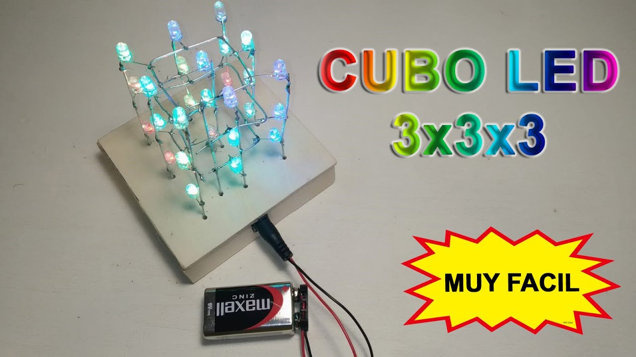 Conquistar mero Lingüística CUBO LED 3x3x3 muy facil de hacer || Leds RGB automáticos || [Explicado  paso a paso] - YouTube