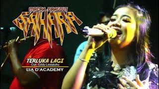 LIA D'ACADEMY    - TERLUKA LAGI  ( Cipt : Eddy Lestaluhu )   Macan Dangdut Sahara Group