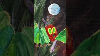 The very hungry caterpillar change into butterfly