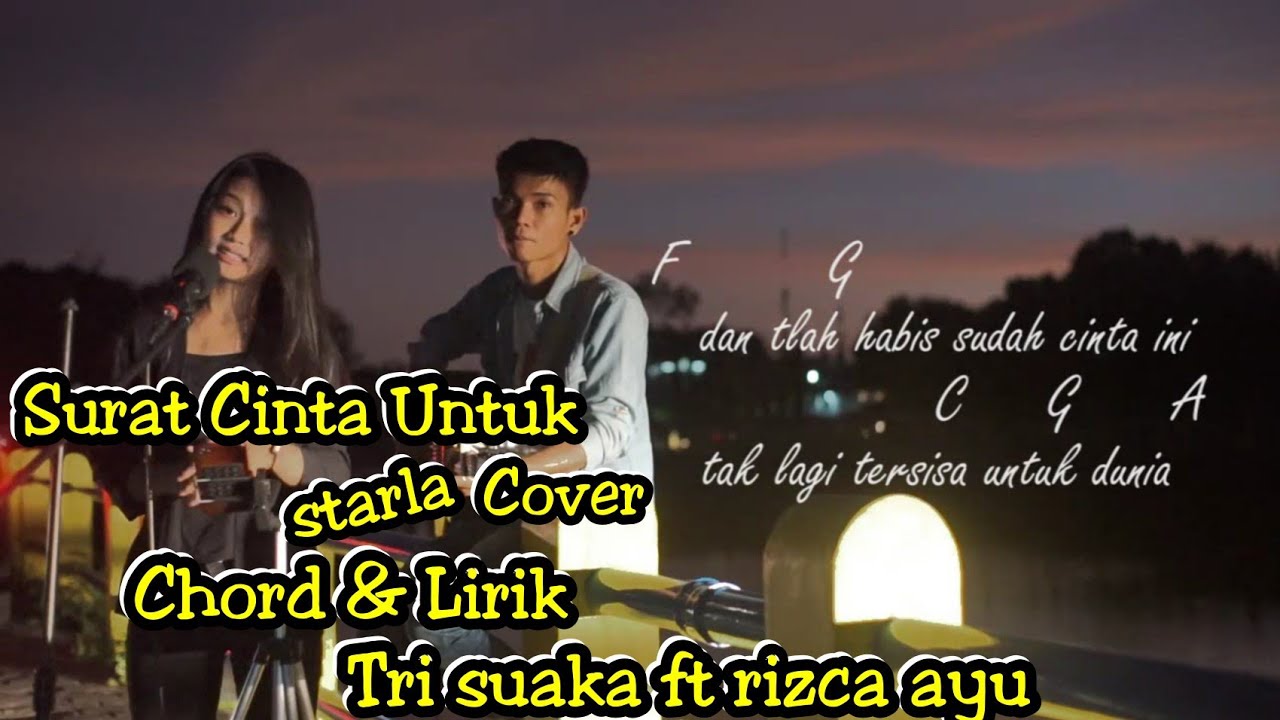 SURAT CINTA UNTUK STARLA COVER LIRIK CHORD TAMBAK BOYO 