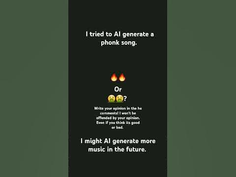 Trying to AI generate a phonk song. #phonk #fyp #shorts #viral - YouTube