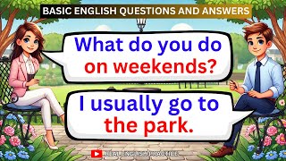 200 Essential English Questions and Answers for Daily Conversations | Speaking and Listening