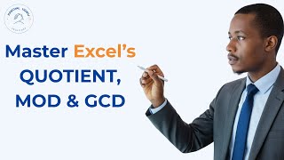 How to Use QUOTIENT, MOD, and GCD Functions in Excel | Divide Numbers Like a Pro