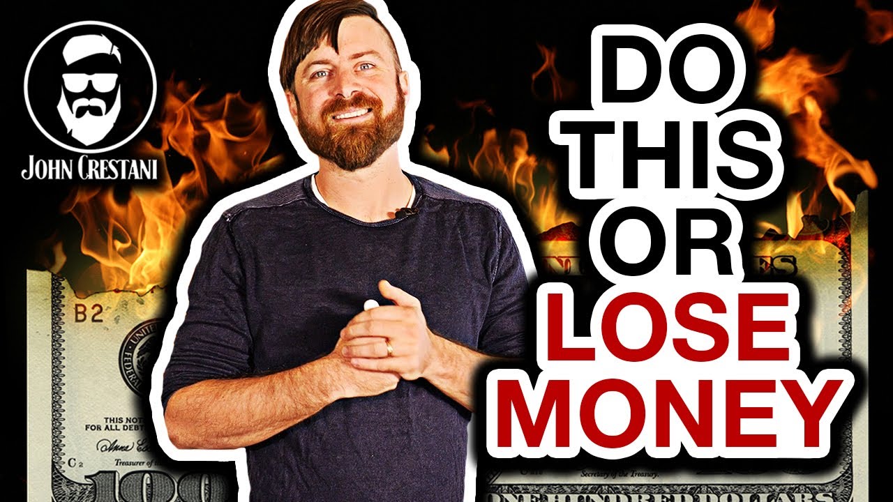 Do this or lose money