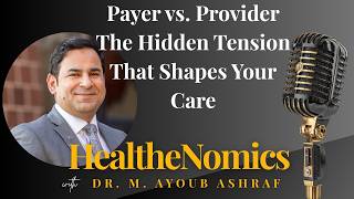 Why Your Insurance Says No: Inside the Payer–Provider Tension