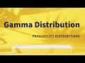 Gamma Distribution