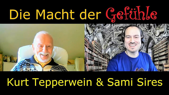 "Die Macht der GEFÜHLE" - Kurt Tepperwein & Sami Sires - Gespräch mit einem Freund