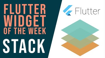 Flutter Widget of the week (Stack) Urdu / Hindi