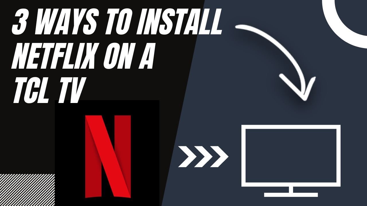 How to Enjoy Netflix Films on Your TCL Google TV