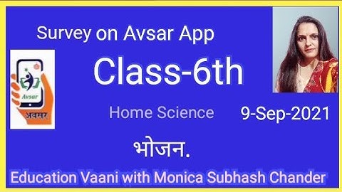 Active survey on Avsar App Class-6th Home Science