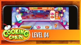 Cooking Craze - LEVEL 04 (Official) Gameplay Tutorial screenshot 2