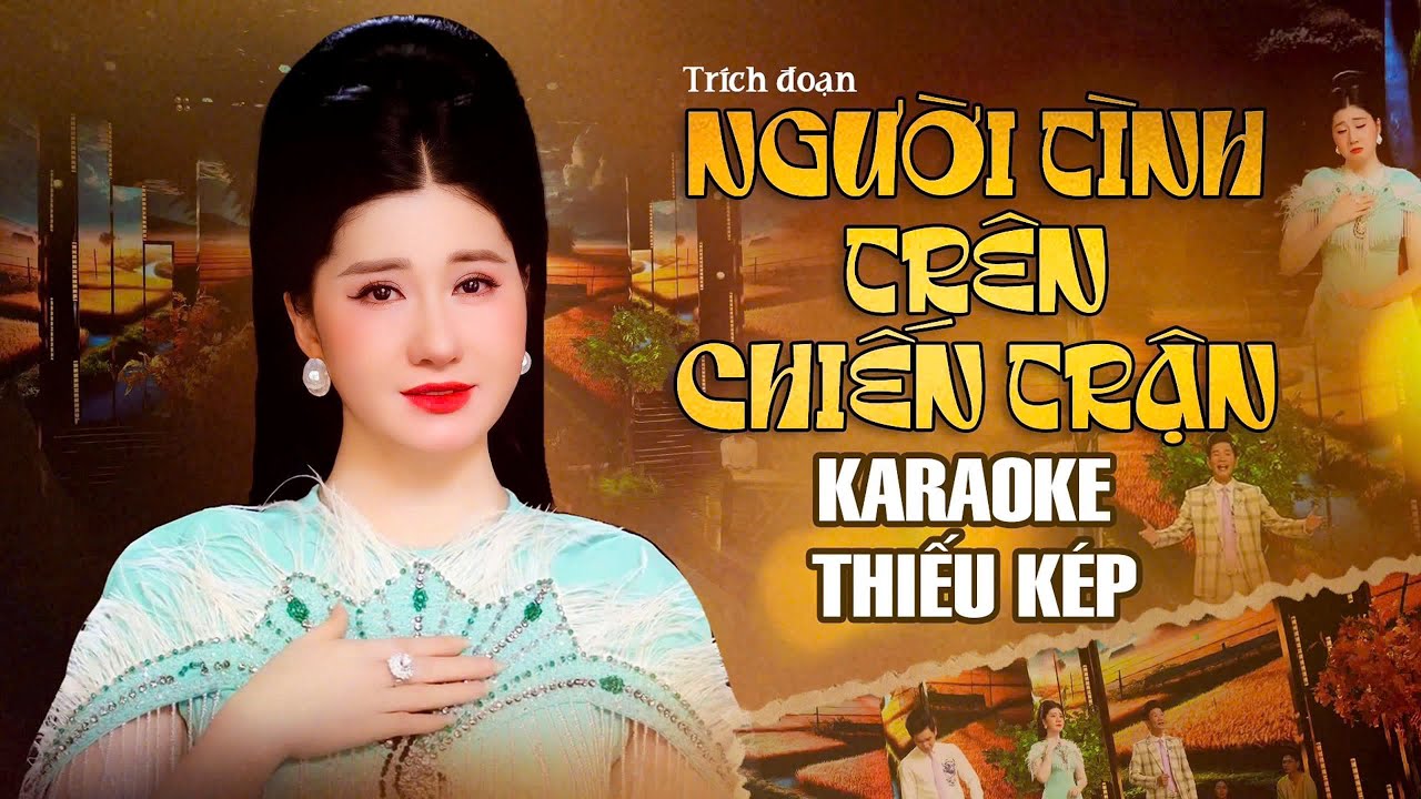 Karaoke Trích Đoạn Người Tình Trên Chiến Trận 3 - Thiếu Kép - Hát Với Mai Phương Thảo | Karaoke 2025