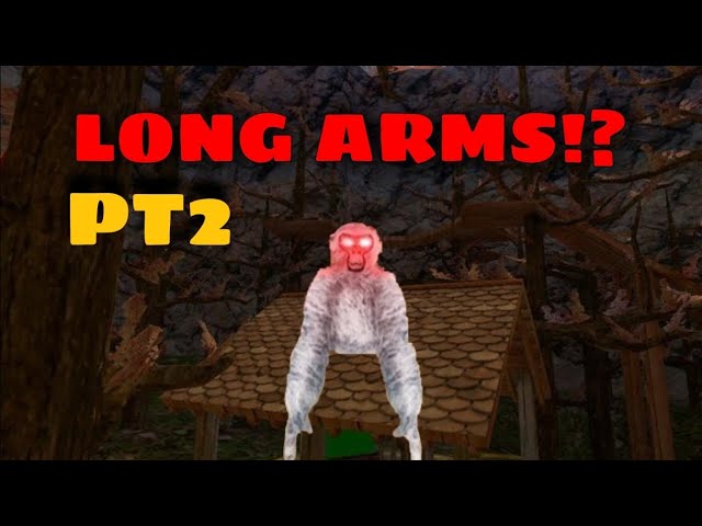 Long Arms [Gorilla Tag] [Mods]