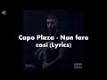 Capo plaza  non fare cos lyrics