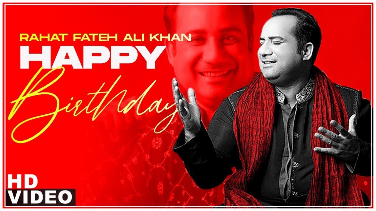 Birthday Wish | Rahat Fateh Ali Khan | Birthday Special | Latest Punjabi Song 2020 | Speed Records