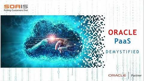 Oracle PaaS Demystified Webinar