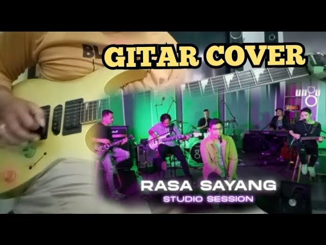 Rasa Sayang _Ungu_ Live Studio Version (Cover Gitar) class=