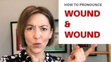 Learn how to pronounce WOUND & WOUND - American English Pronunciation Lesson #learnenglish