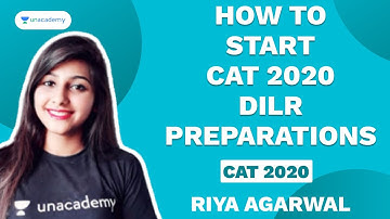 How to Start CAT 2021 DILR Preparations by Riya Agarwal
