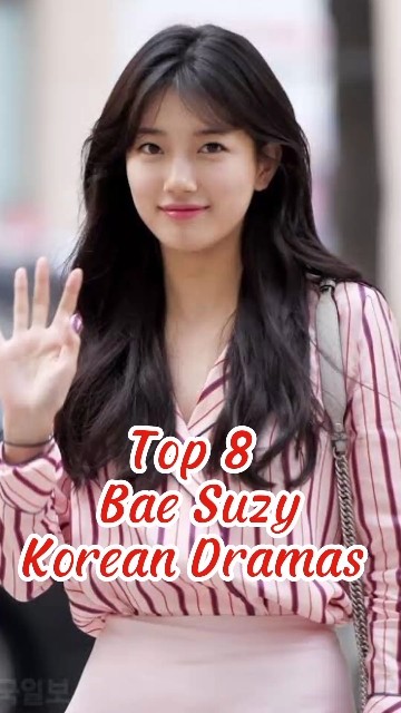 Top 8 Bae Suzy Korean Dramas #kdrama #viralvideo #unfrezzmyaccount