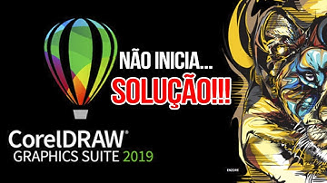 COMO RESOLVER O BUG DO COREL DRAW FECHANDO SOZINHO 2019
