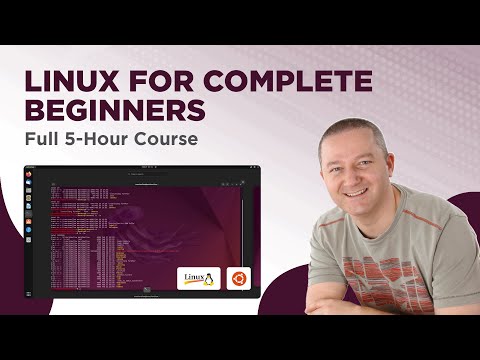 Linux For Complete Beginners - Full 5-Hour Course