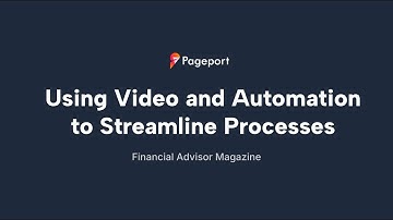 Webinar - Using Video and Automation to Streamline Processes