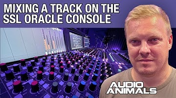 Mixing A Track On The Solid State Logic Oracle Console - 1h40m Mix Masterclass