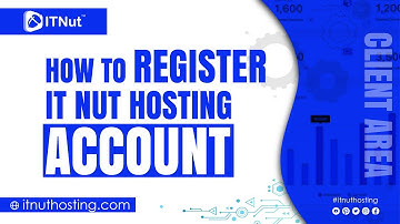 How to Register IT Nut Hosting Account - IT Nut Hosting