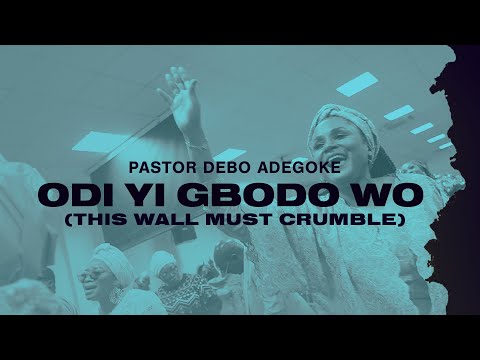 ODI YI GBODO WO (This Wall Must crumble) | BAMISEE Prayer Meeting | 9th December 2023