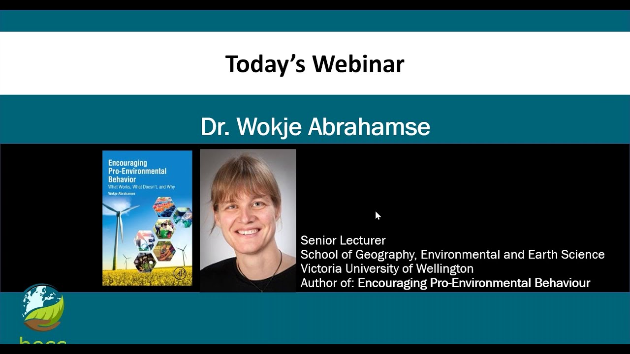 Becc Webinar - Encouraging Pro-Environmental Behaviours: What Works, What Doesn’T, And Why?