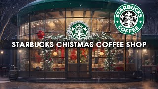 Elegant Christmas Jazz ☕ Starbucks Coffee Winter &amp; Christmas Jazz Music For Study, Work, Relax