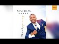 Mathias Mhere - Acharwa Ndinyerere -Thanksgiving Album