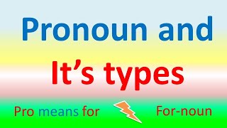 Pronoun and its type | Pronoun | Learn pronoun