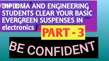 Electronics basic fundamentals Part - 3 || Diode and Biasing