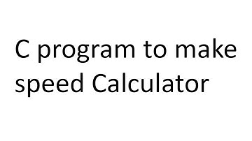 C program to make speed calculator